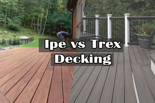 Ipe vs Trex Decking
